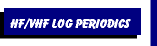 HF/VHF Log Periodics